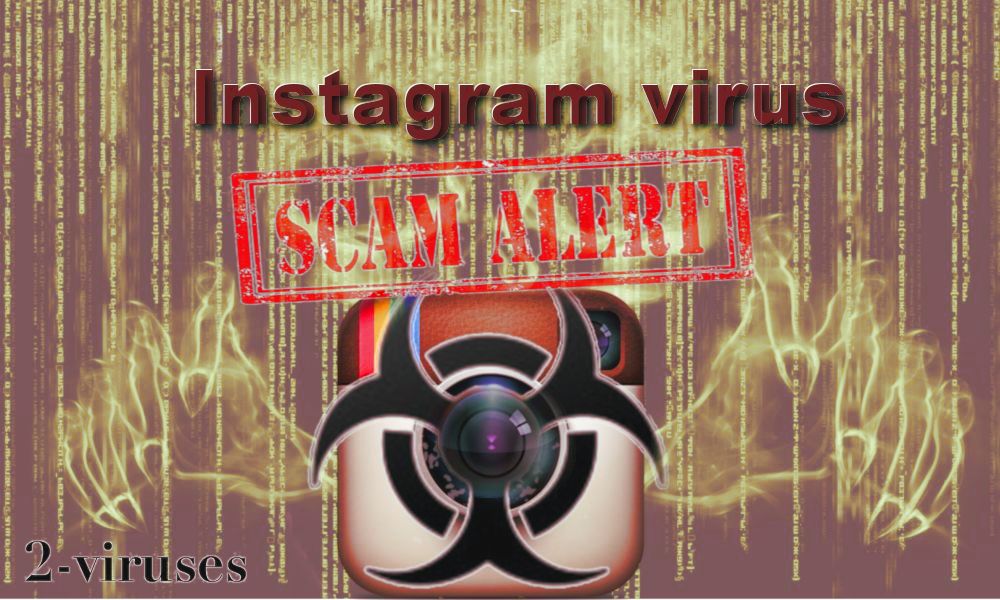 instagram virus main